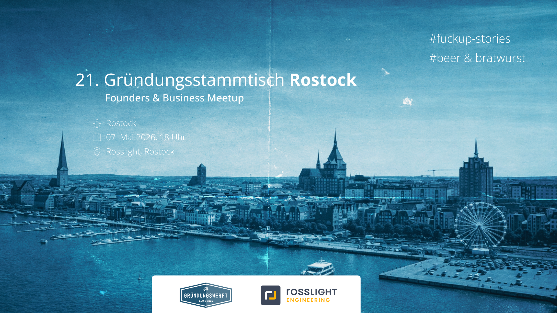 21. Stammtisch Rostock - FuckUp-Stories - Beer & Bratwurst Bild